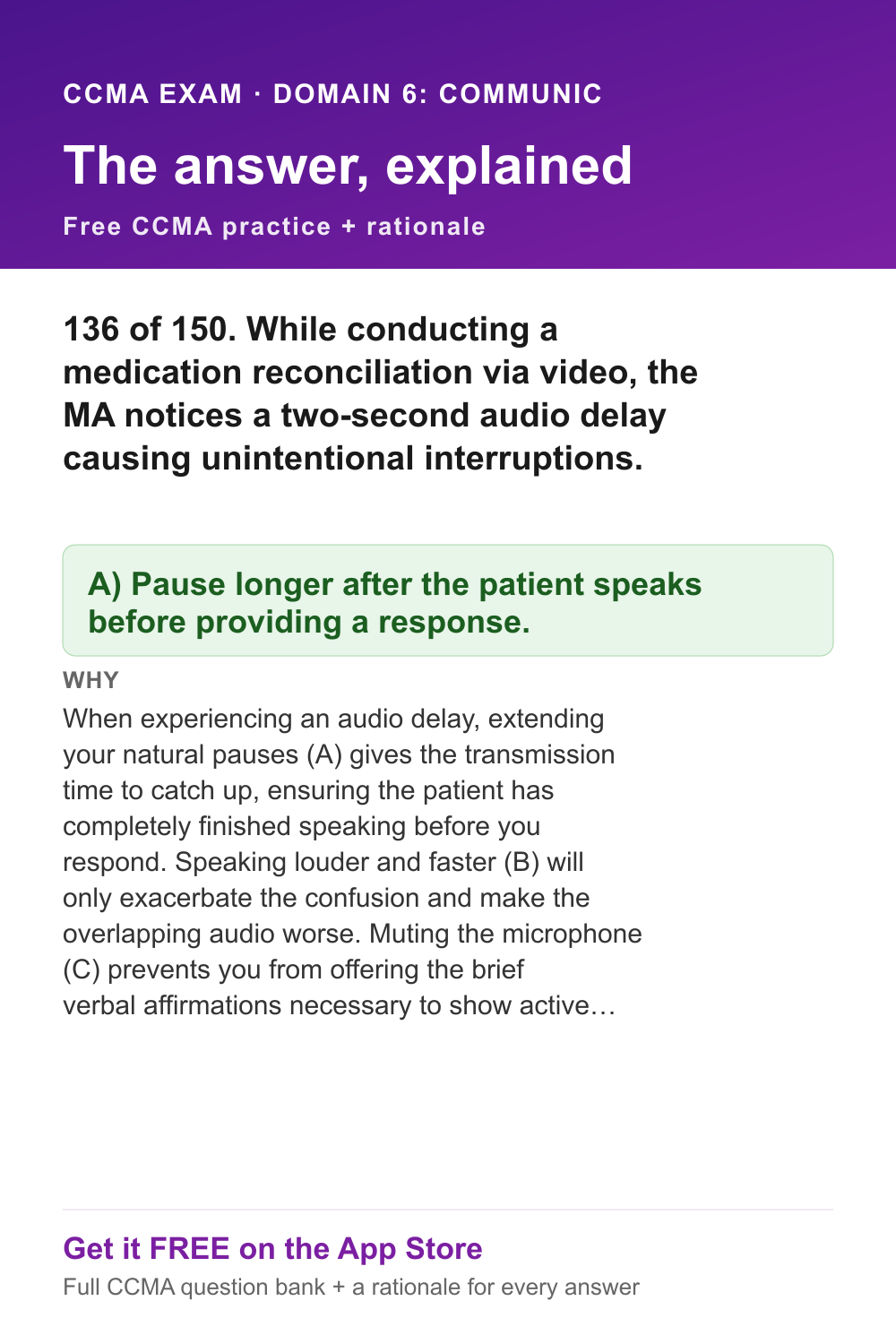 CCMA answer and rationale — Domain 6: Communication and Customer Service