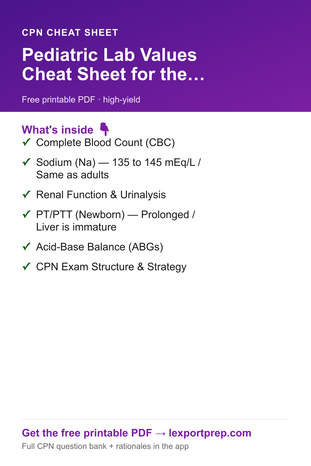 CPN Pediatric Lab Values Cheat Sheet for the CPN Exam β free printable quick-reference chart
